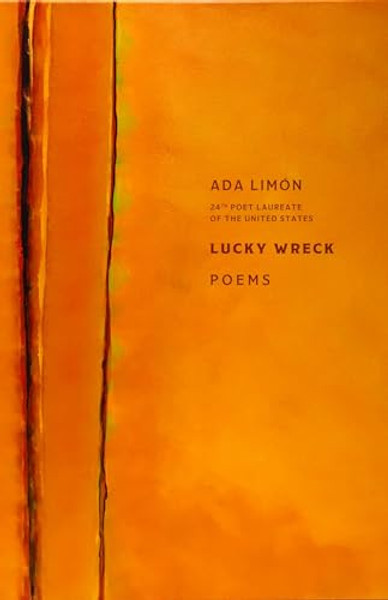 Lucky Wreck By Ada Limon - Paperback