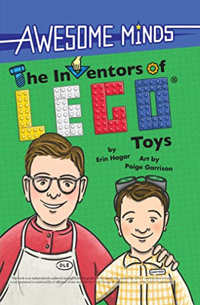 Awesome Minds: The Inventors of Lego(r) Toys: An Entertaining History about the Creation of Lego Toys. Educational and Entertaining. By Erin Hagar - Hardcover