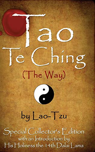 Tao Te Ching (the Way) by Lao-Tzu: Special Collector's Edition with an Introduction by the Dalai Lama By Lao Tzu - Hardcover