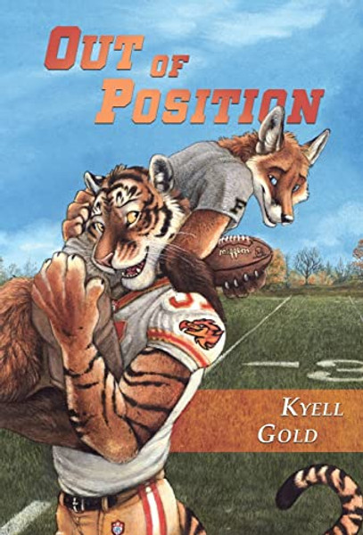 Out of Position By Kyell Gold - Hardcover