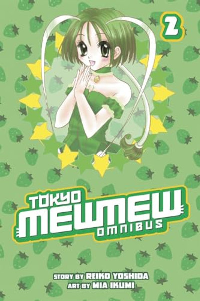 Tokyo Mew Mew Omnibus 2 By Mia Ikumi - Paperback