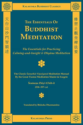 The Essentials of Buddhist Meditation By Shramana Zhiyi - Paperback