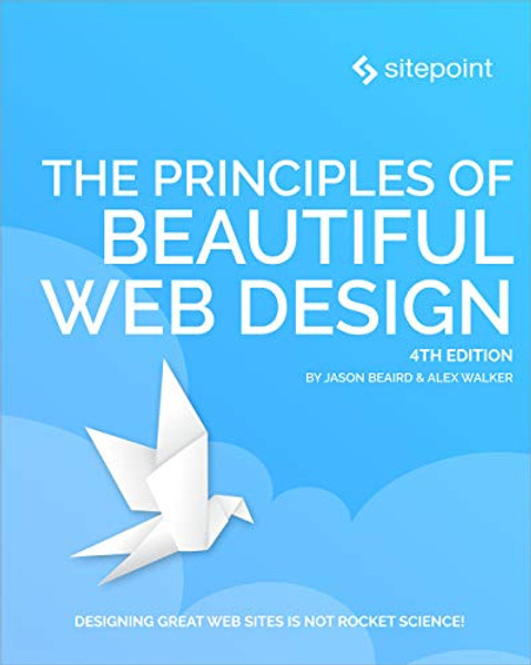 The Principles of Beautiful Web Design By Jason Beaird - Paperback