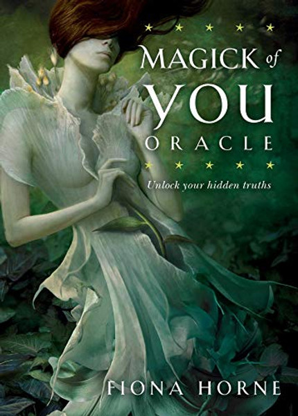 The Magick of You Oracle: Unlock Your Hidden Truths By Fiona Horne - Other