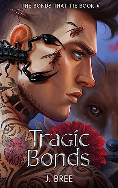 Tragic Bonds By J. Bree - Paperback