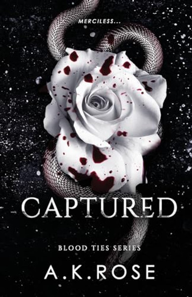 Captured By A. K. Rose - Paperback