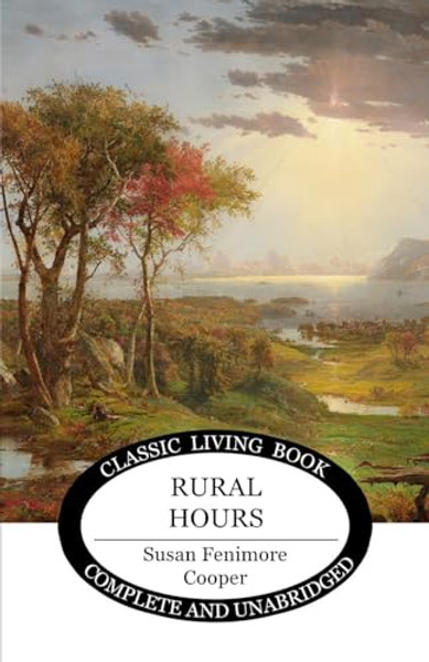 Rural Hours By Susan Fenimore Cooper - Paperback