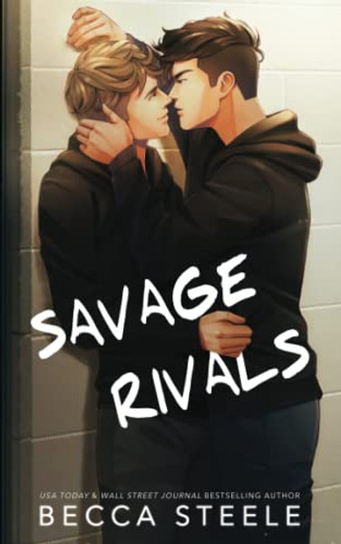 Savage Rivals - Special Edition By Becca Steele - Paperback