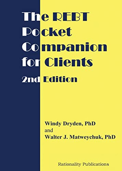 The REBT Pocket Companion for Clients, 2nd Edition By Windy Dryden - Paperback