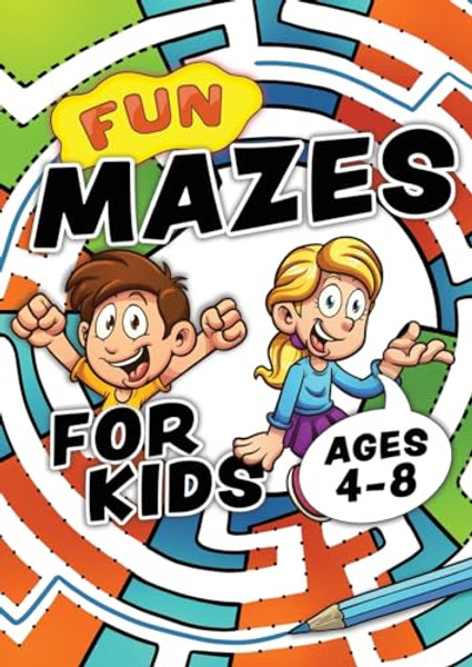 Fun Mazes For Kids Ages 4-8: Problem solving puzzles for children. Easy activity book for kids age 3, 4, 5, 6, 7, 8. Big book of first maze games f By Creative Kids Studio - Paperback