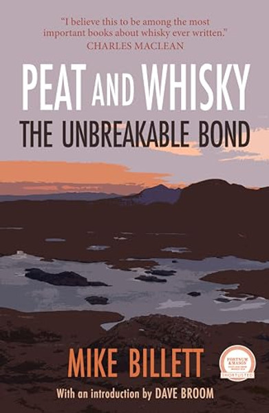 Peat and Whisky By Mike Billett - Paperback