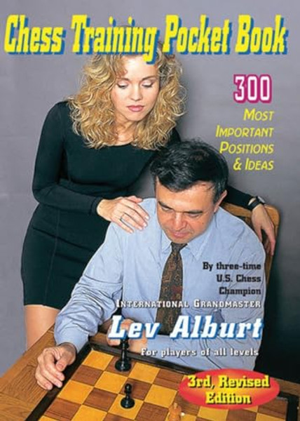 Chess Training Pocket Book: 300 Most Important Positions and Ideas By Lev Alburt - Paperback
