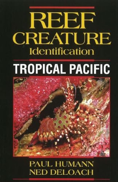 Tropical Pacific By Paul H. Humann - Paperback