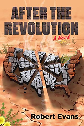 After the Revolution By Robert Evans - Paperback