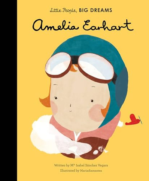 Amelia Earhart By Maria Isabel Sanchez Vegara - Hardcover