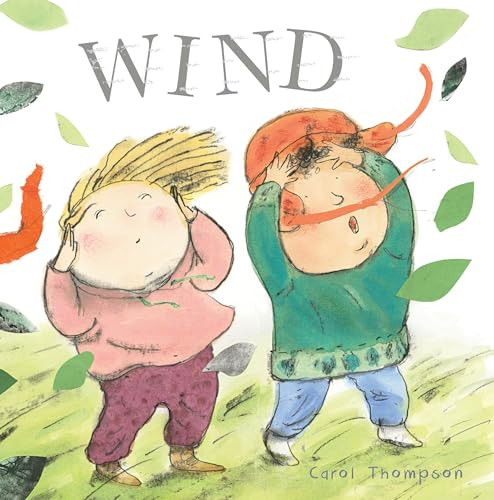 Wind By Carol Thompson - Board Books