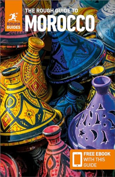 The Rough Guide to Morocco: Travel Guide with eBook By Rough Guides - Paperback