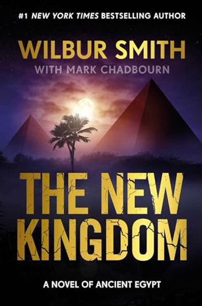 New Kingdom: The New Kingdom By Wilbur Smith - Paperback