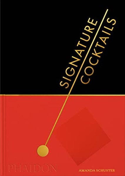 Signature Cocktails By Amanda Schuster - Hardcover