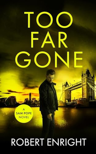 Too Far Gone By Robert Enright - Paperback