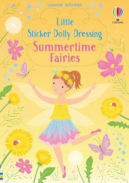 Little Sticker Dolly Dressing Summertime Fairies By Fiona Watt - Paperback
