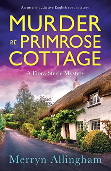Murder at Primrose Cottage: An utterly addictive English cozy mystery By Merryn Allingham - Paperback