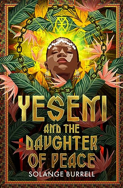 Yeseni and the Daughter of Peace By Solange Burrell - Paperback