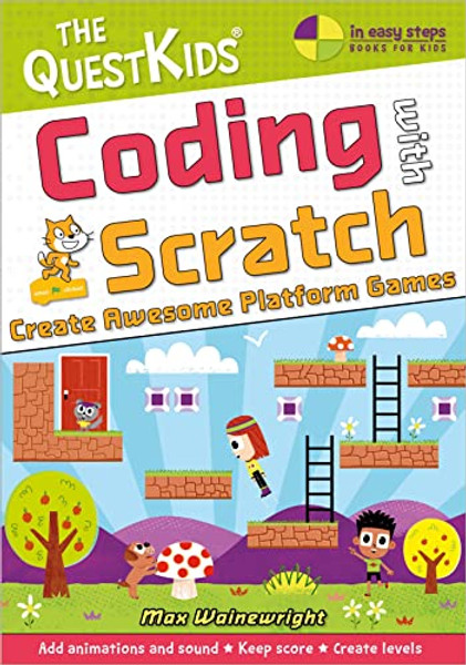Coding with Scratch - Create Awesome Platform Games (Us English Edition) By Max Wainewright - Paperback
