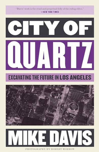 City of Quartz: Excavating the Future in Los Angeles By Mike Davis - Paperback