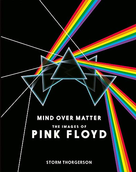 Mind Over Matter: The Images of Pink Floyd By Storm Thorgerson - Hardcover