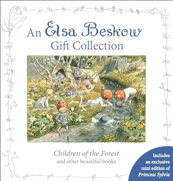 An Elsa Beskow Gift Collection: Children of the Forest and Other Beautiful Books By Elsa Beskow - Boxed Set