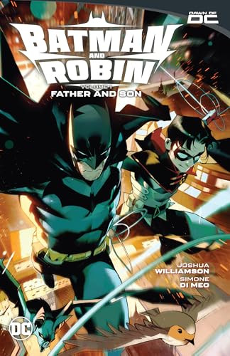 Batman and Robin Vol. 1: Father and Son By Joshua Williamson - Paperback