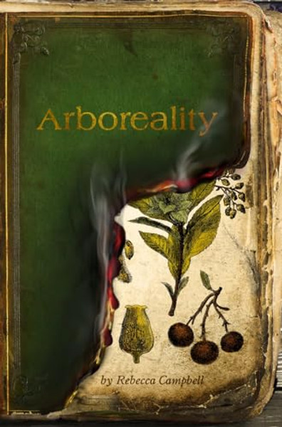 Arboreality By Rebecca Campbell - Paperback