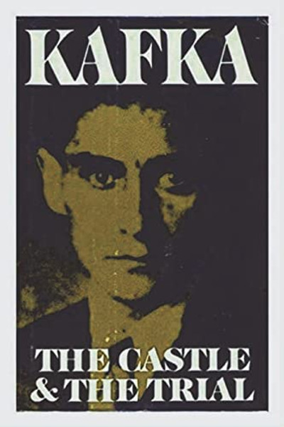The Castle and The Trial By Franz Kafka - Paperback