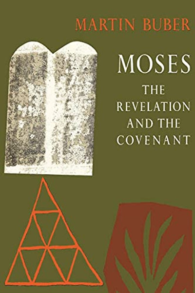 Moses: The Revelation and the Covenant By Martin Buber - Paperback
