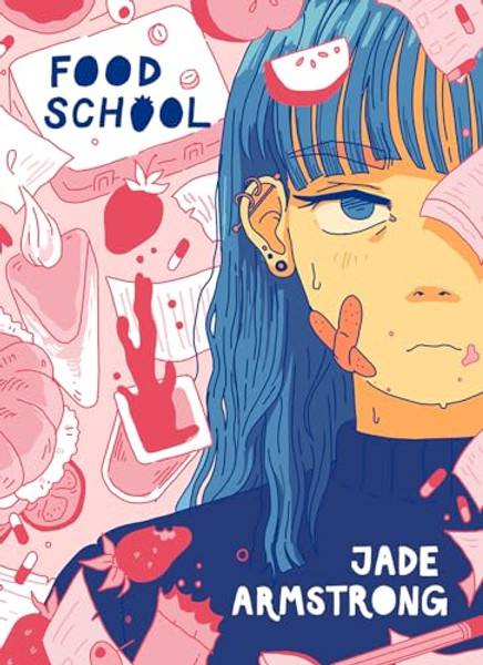 Food School By Jade Armstrong - Paperback