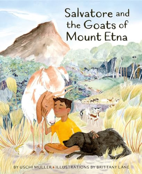 Salvatore and the Goats of Mount Etna By Uschi Mller - Hardcover