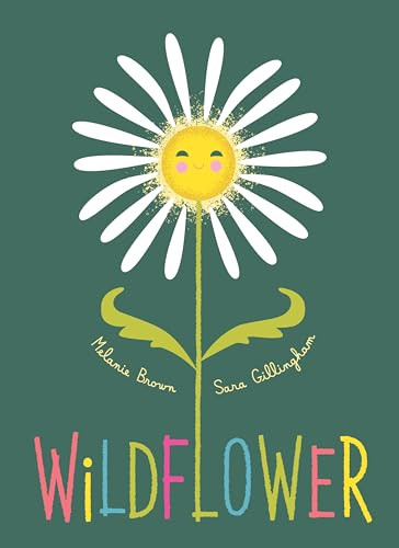 Wildflower By Melanie Brown - Hardcover
