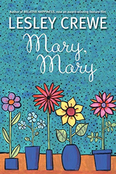 Mary, Mary By Lesley Crewe - Paperback