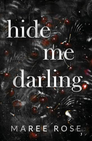 hide me darling By Maree Rose - Paperback