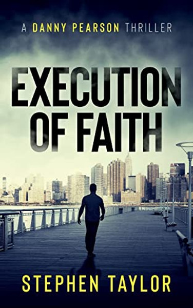 Execution of Faith By Stephen Taylor - Paperback