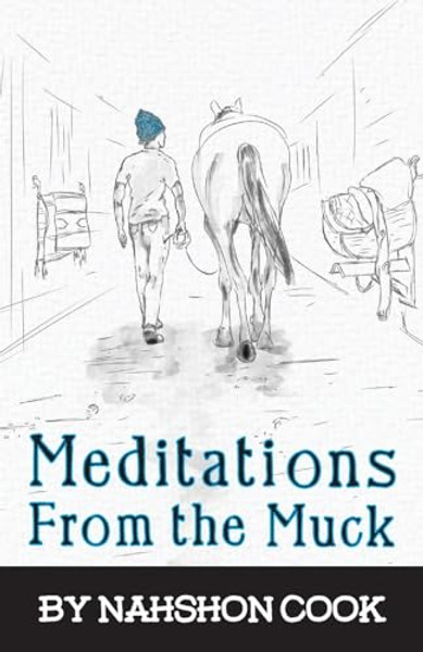 Meditations From The Muck By Nahshon Cook - Paperback