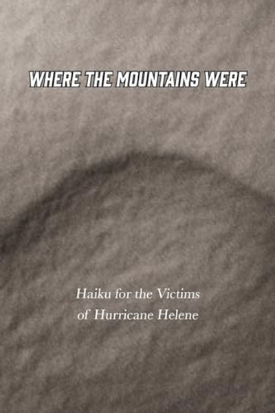 Where the Mountains Were By Joshua Gage - Paperback