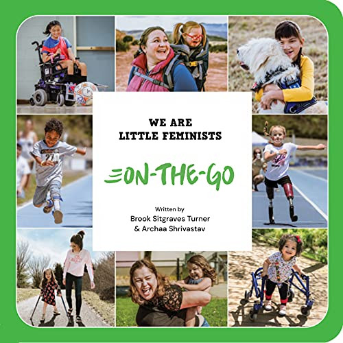 We Are Little Feminists: On-The-Go By Brook Sitgraves Turner - Board Books