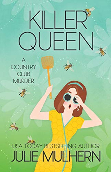 Killer Queen By Julie Mulhern - Paperback