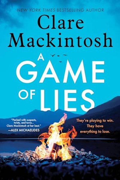 A Game of Lies By Clare Mackintosh - Hardcover