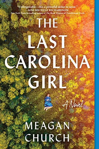 The Last Carolina Girl By Meagan Church - Paperback