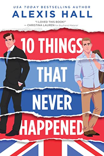 10 Things That Never Happened By Alexis Hall - Paperback