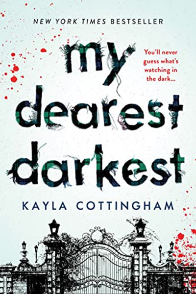 My Dearest Darkest By Kayla Cottingham - Paperback