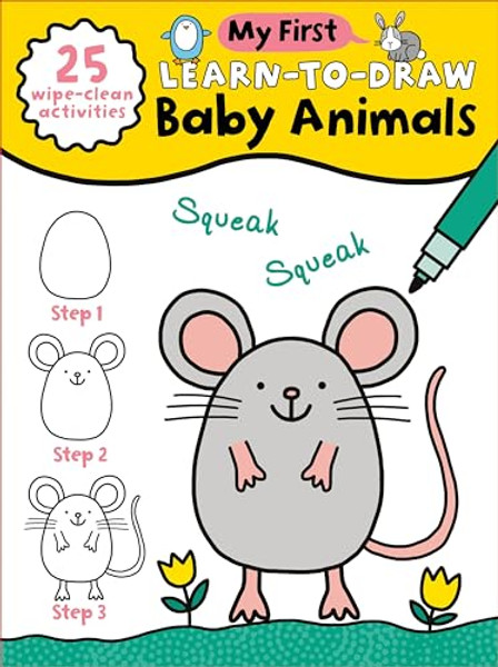 My First Learn-To-Draw: Baby Animals: (25 Wipe Clean Activities + Dry Erase Marker) By Anna Madin - Spiral
